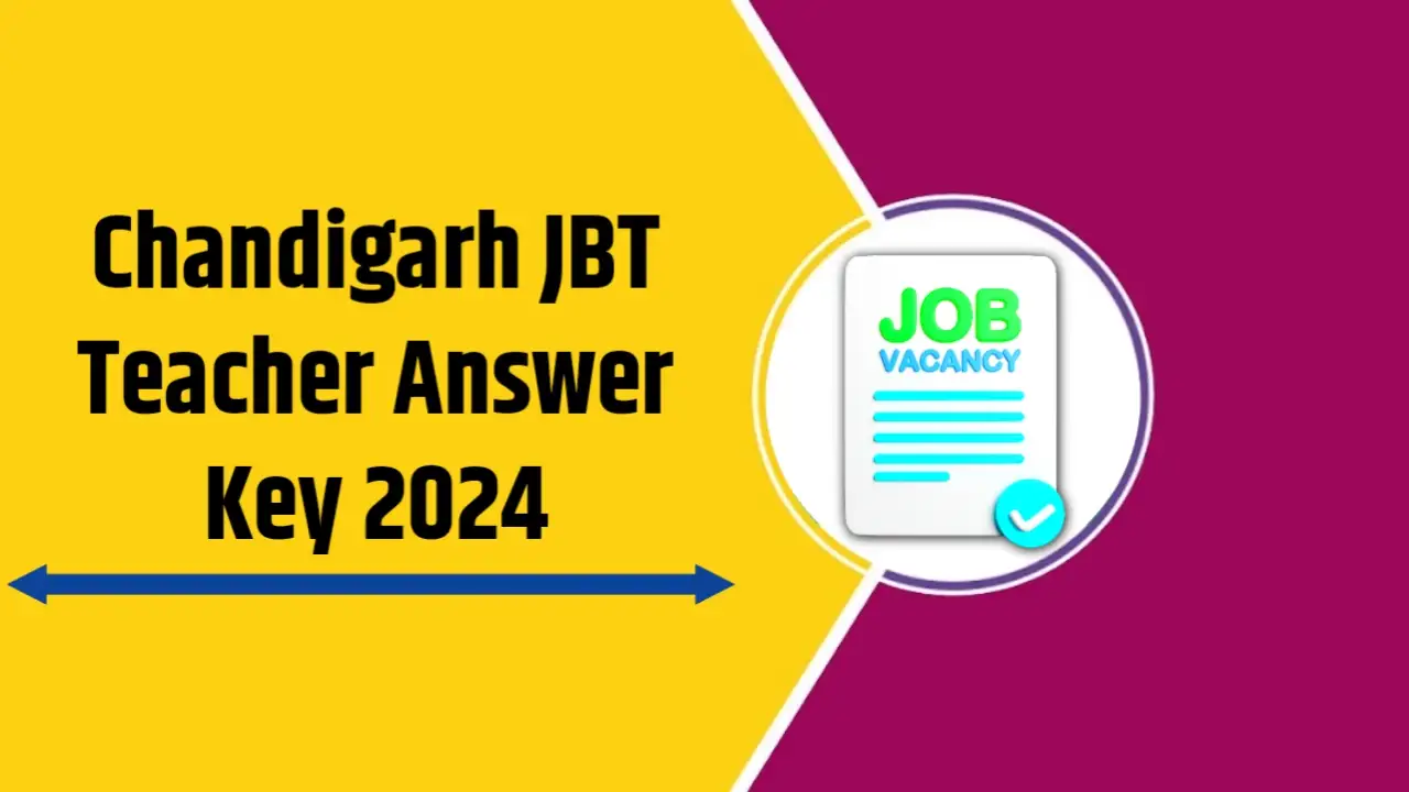 Chandigarh JBT Teacher Answer Key 2024