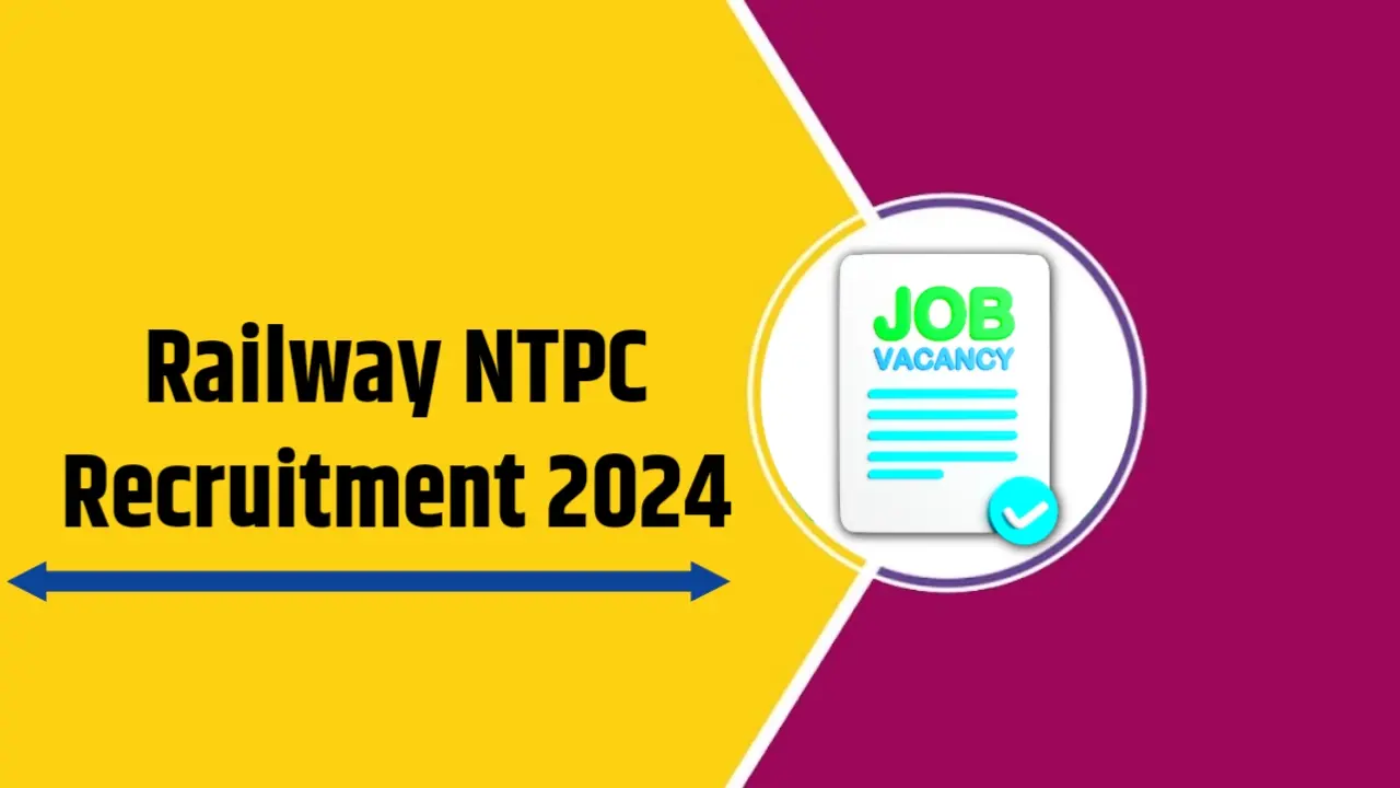 Railway NTPC Recruitment 2024