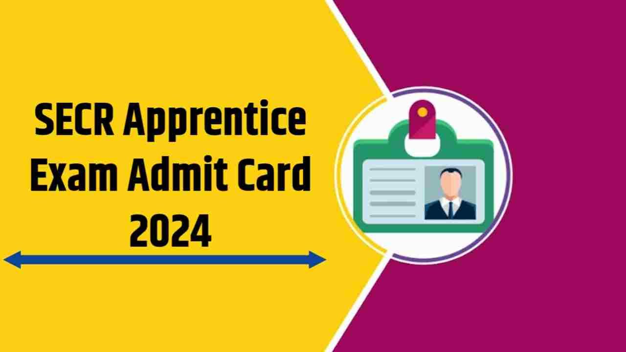 SECR Apprentice Exam Admit Card 2024